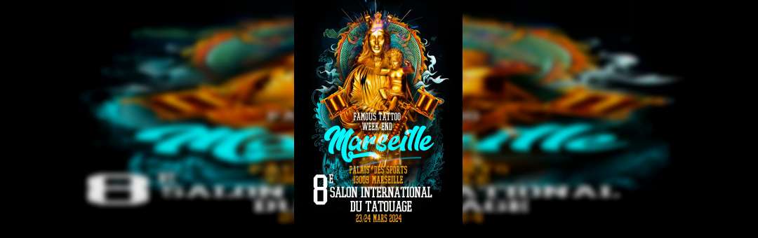 8e édition du Salon International du Tatouage de Marseille les 23 et 24 mars 2024 au Palais des Sports