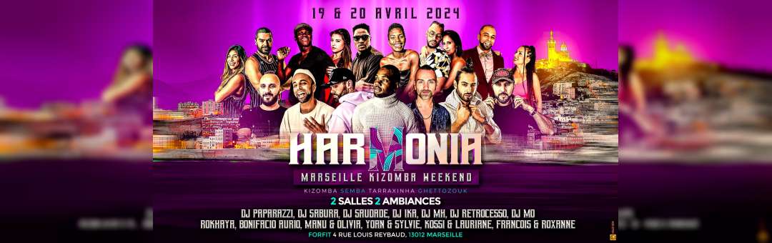 HARMONIA – Marseille Kizomba Weekend – The return