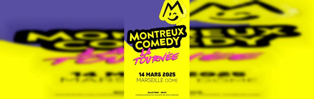 Montreux Comedy |Le Dôme| 14 mars 2025