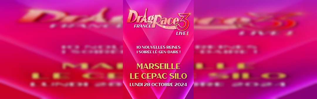Drag Race France Live saison 3