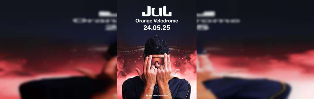 Jul | Orange Vélodrome |24 mai 2025