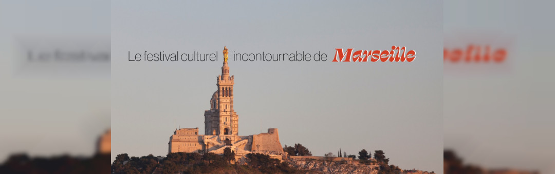 Festival à la Bonne Mère