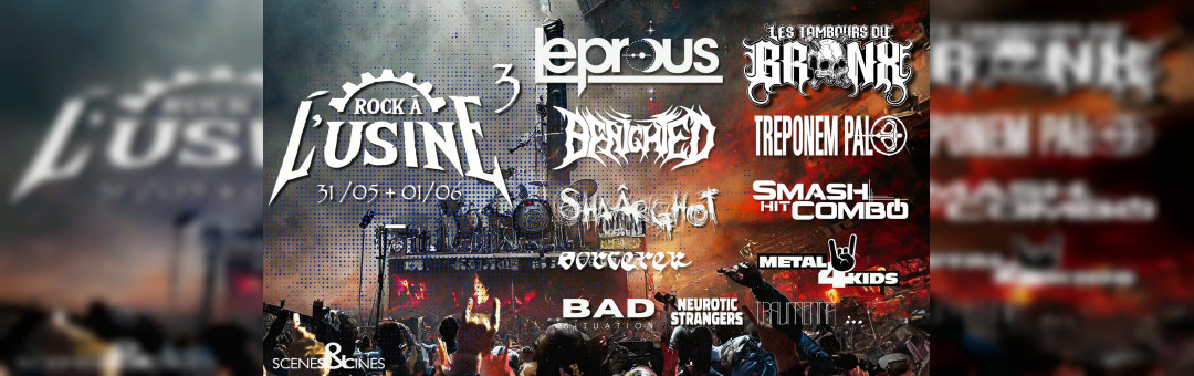 Troisième édition du festival Rock à L’Usine !