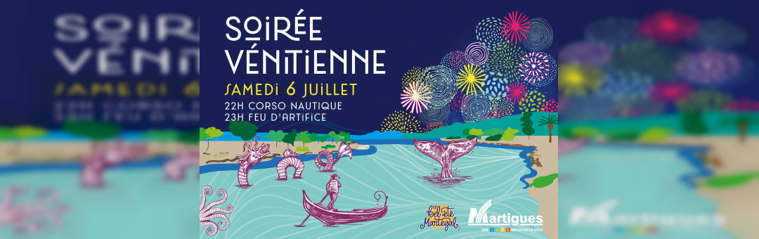 Soirée Vénitienne Martigues