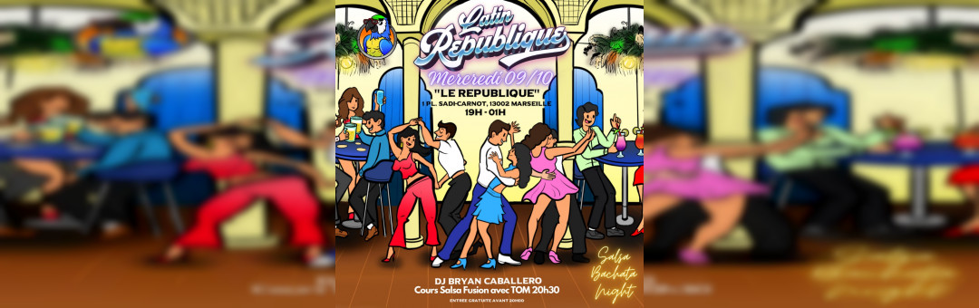 Latin Republique Salsa Night ! Salsa Cubaine Salsa Porto & Bachata