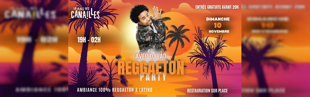 REGGAETON PARTY – COME BACK Dimanche 10 Novembre