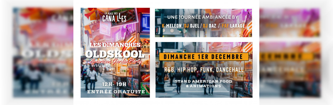 Les dimanches Oldskool – American Garden Party