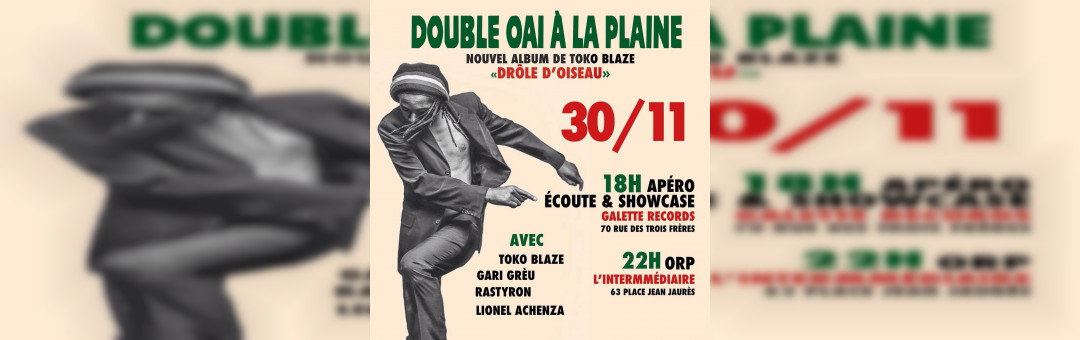 OAI REGGAE PARTY – Toko Blaze, Gari, Lionel Raspi et Rastyron