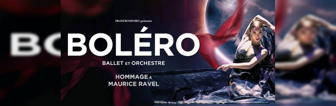 Boléro – Ballet et orchestre