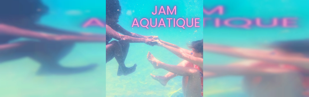 Jam aquatique