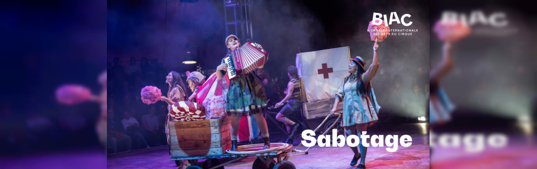 BIAC 25 | Sabotage, compagnie NoFit State Circus
