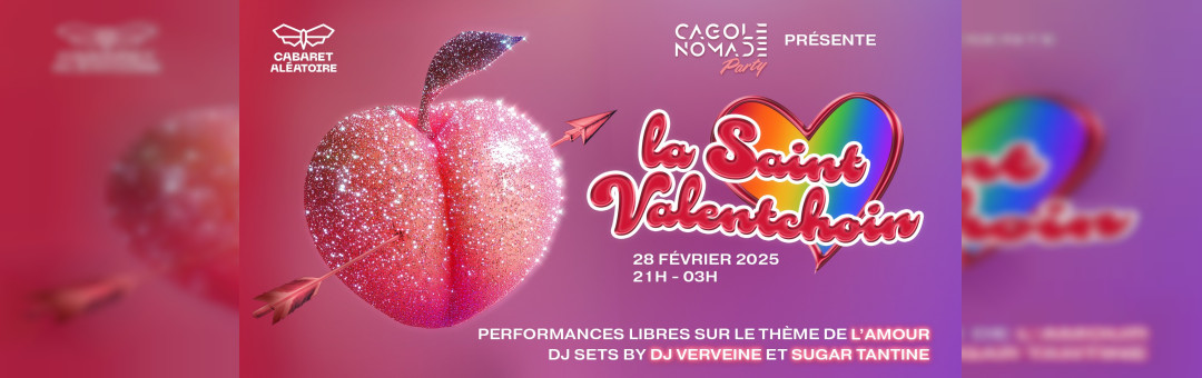 La saint Valentchoin by Cagole Nomade