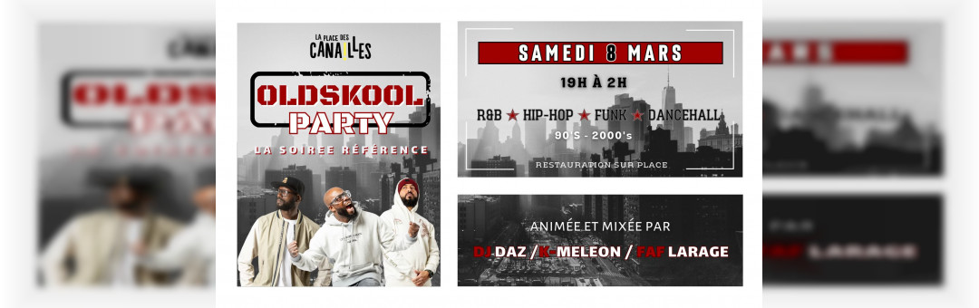 Oldskool Party – Samedi 8 mars