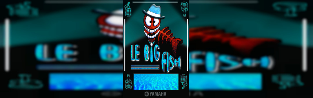 Live à la Caravelle : le Big Fish