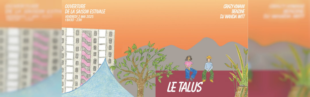 Soirée d’ouverture de la saison estivale du talus