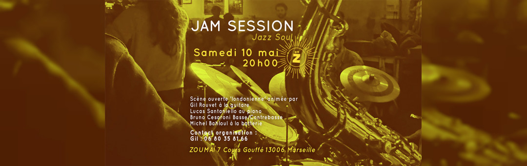 Jam Session : Zoumaï samedi 10 mai