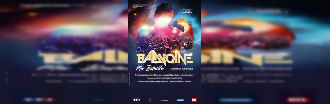 BALAVOINE, MA BATAILLE – L’Hommage Authentique