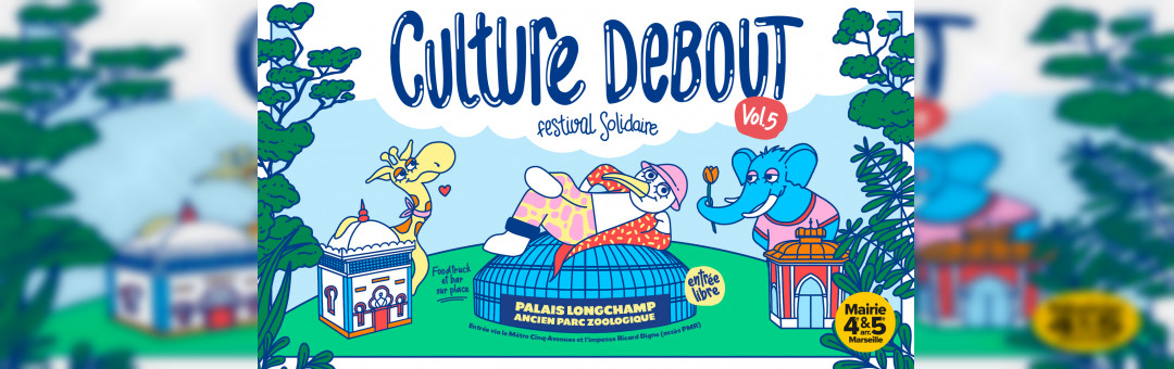 5 ème édition du festival Culture Debout ce week-en au Parc Longchamp !