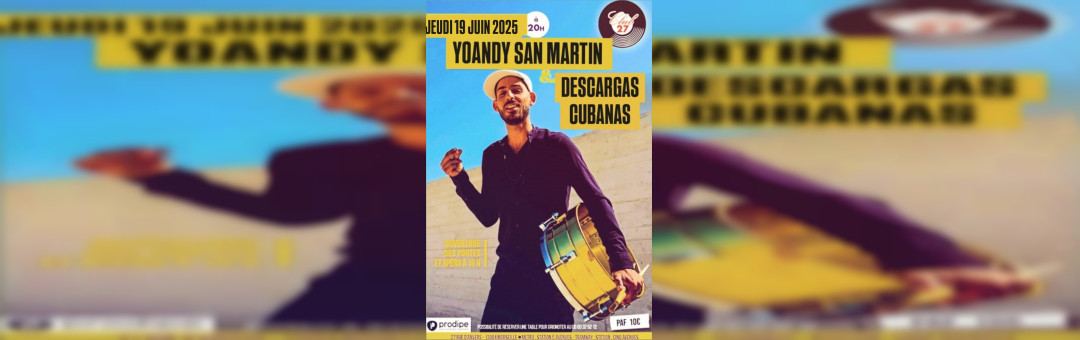 Yoandi : La musique Cubaine investit le club 27 à Marseille