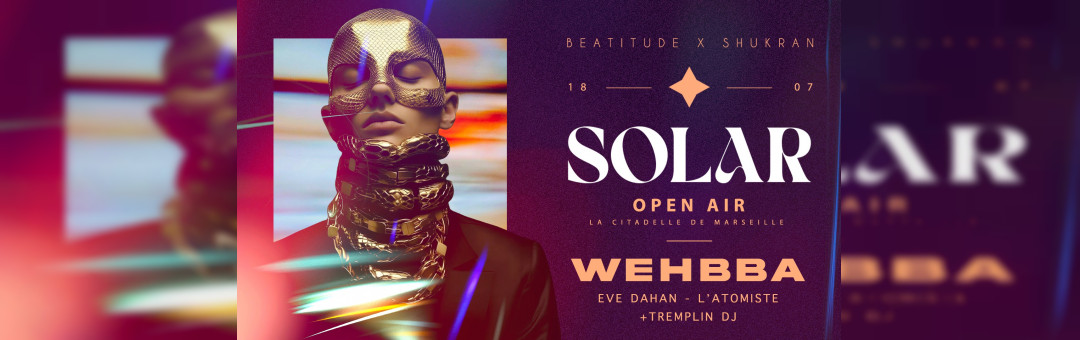 Solar X Wehbba à la Citadelle