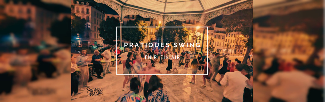 Pratique Swing en plein air à la place Castellane