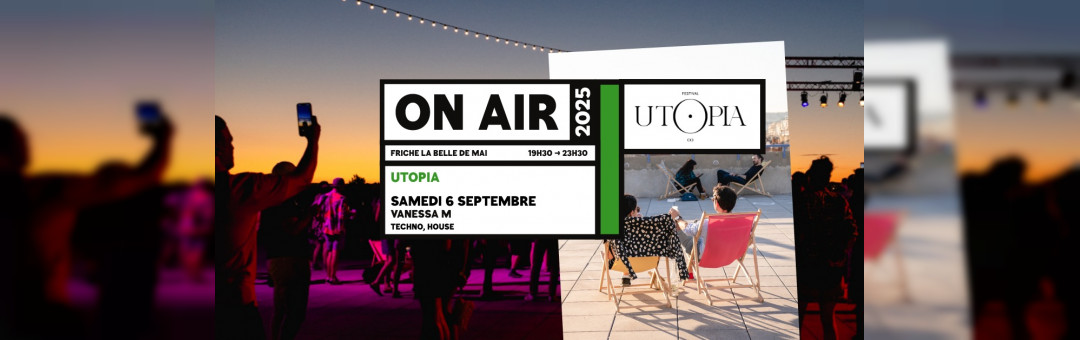 On air 2025 : Utopia