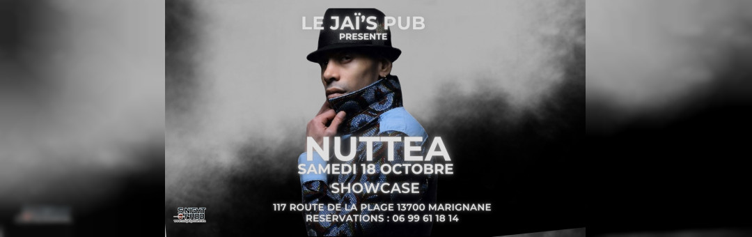 Nuttea au Jaï’s Pub