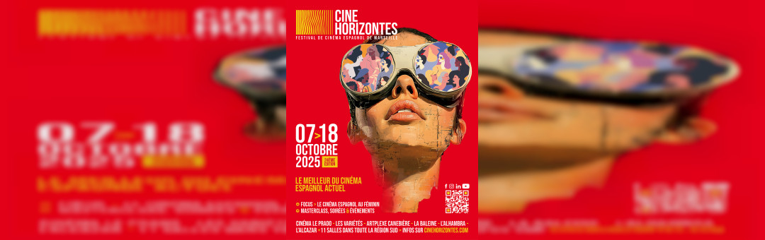 CINEHORIZONTES 2025, Festival du cinéma espagnol de Marseille, 24ème édition du 7 au 18 octobre 2025 à Marseille et dans toute la région Sud
