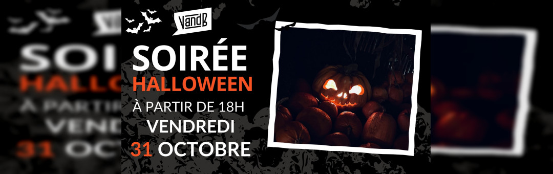 Soirée Halloween au V and B République