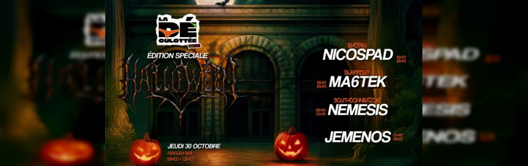 La Déculottée – Spécial Halloween