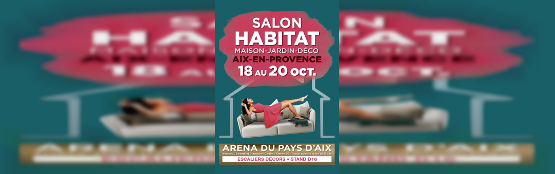 Salon de l’Habitat à l’Arena du Pays d’Aix