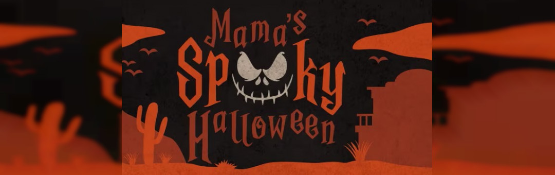 Mama’s Spooky Halloween – Mama Saloon Du Farwest