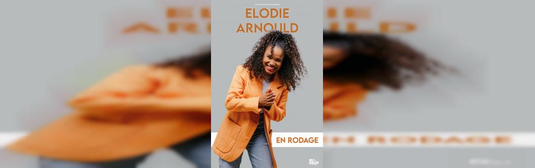 Elodie Arnould – en rodage
