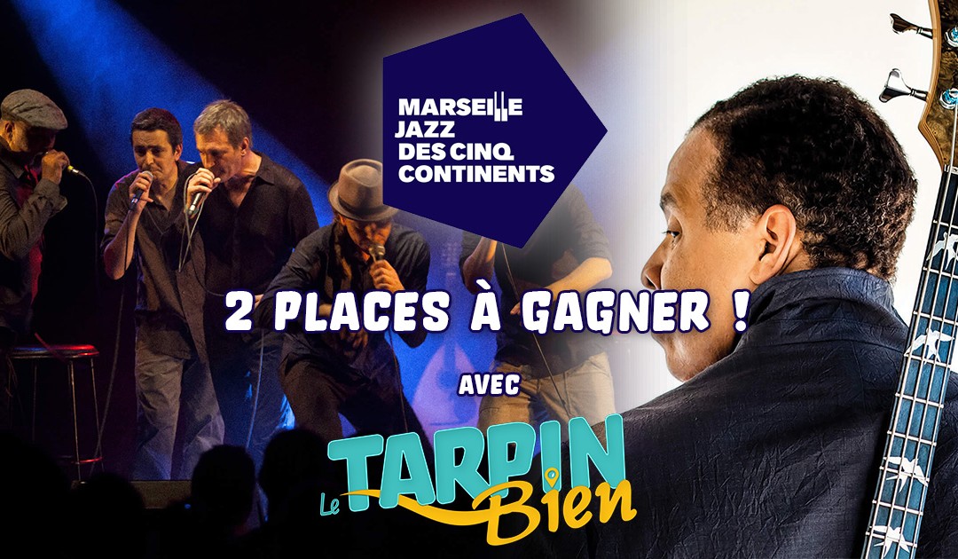 Gagnez 2 entrées au festival Marseille Jazz des cinq continents | Radio Babel Marseille et Stanley Clarke band le Samedi 18 Juillet à 21h | Théâtre Silvain