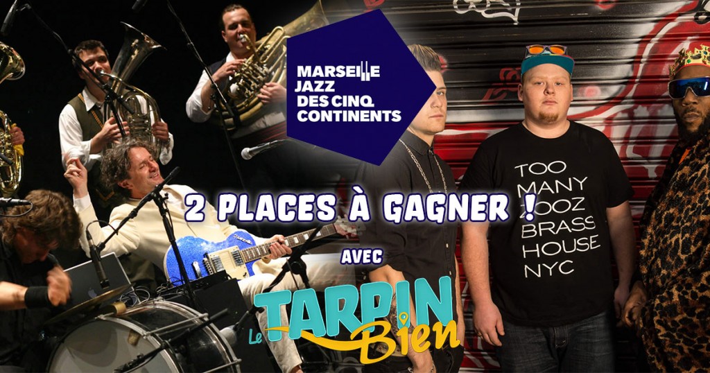 Gagnez 2 entrées au festival Marseille Jazz des cinq continents | Too many zooz et Goran Bregovic le Jeudi 23 Juillet à 21h | au Palais Longchamp