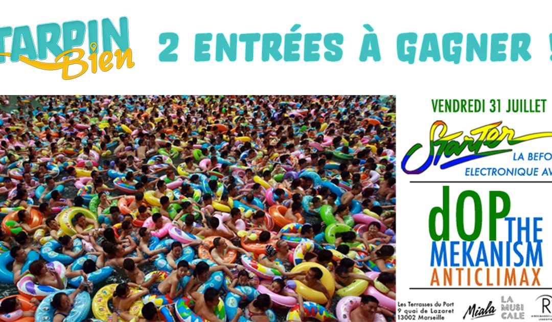 Gagnez 2 entrées pour la soirée STARTER before électronique le 31 Juillet 2015 à 19h au R2 Rooftop avec d’OP, The Mekanism et Anticlimax