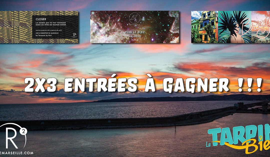 Gagnez 2×3 entrées pour les soirées du R2 du 20 au 22 août 2015