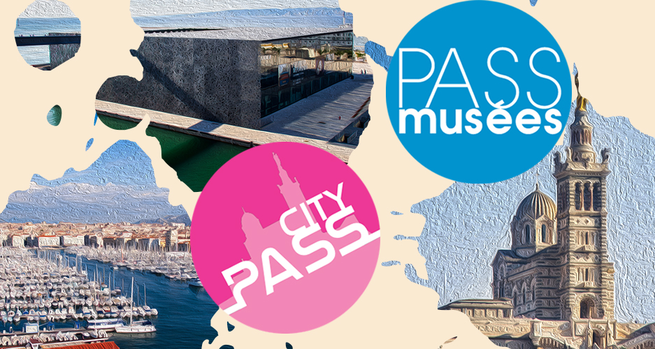 Visiter Marseille grâce au PASS MUSEES et au CITY PASS !