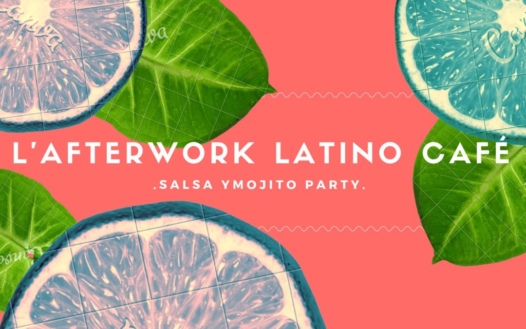 L&rsquo;Afterwork Latino Cafe