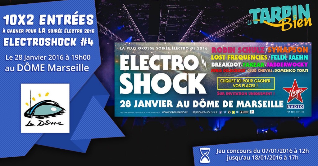 10×2 entrées à gagner pour l’Electroshock #4 le 28 Janvier 2016 au Dôme !