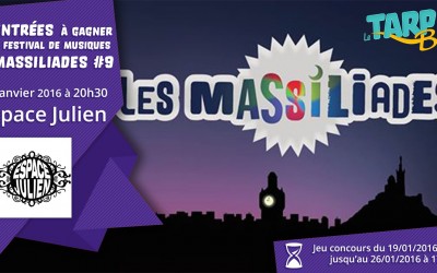 2×1 entrées à gagner pour Les Massiliades #9 le 30 Janvier 2016 à l’Espace Julien !