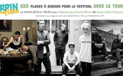 5×2 places à gagner pour le Festival avec le temps – Odezenne / Grand Blanc / Zone Libre Polyurbaine