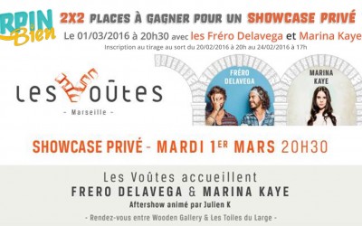 2×2 places à gagner pour un showcase privé avec les Fréro Delavega et Marina Kaye !