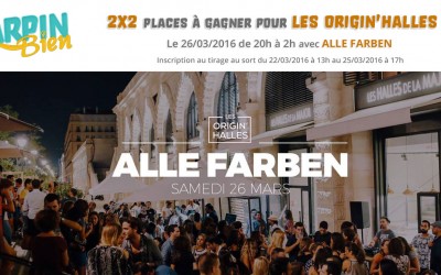 2×2 places à gagner pour les Origin’Halles avec ALLE FARBEN