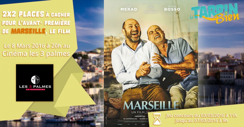 2×2 places à gagner pour l’avant-première du film Marseille !