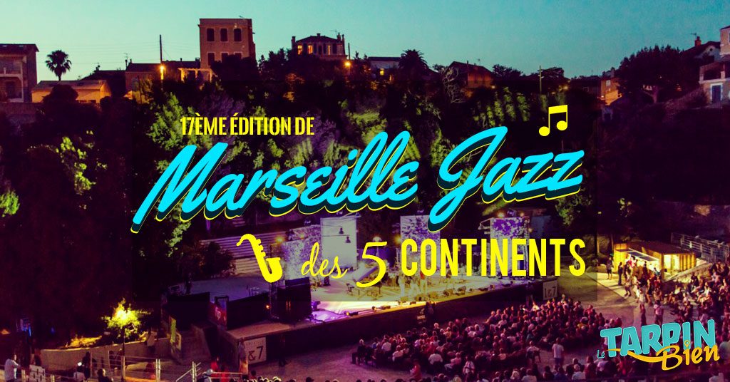 Marseille Jazz des Cinq Continents 2016