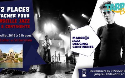 2×2 places à gagner pour Marseille Jazz des cinq continents le 27 Juillet au Palais Longchamp