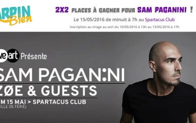 2×2 entrées à gagner pour la soirée Sam Paganini au Spartacus Club le 15 mai de minuit à 7h