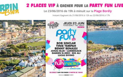 2 places VIP à gagner pour la Fun Party Live à la plage Borély