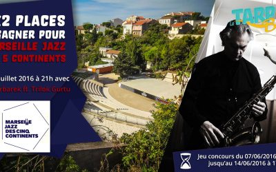 2×2 places à gagner pour Marseille Jazz des cinq continents le 22 Juillet à 21h au théâtre Silvain